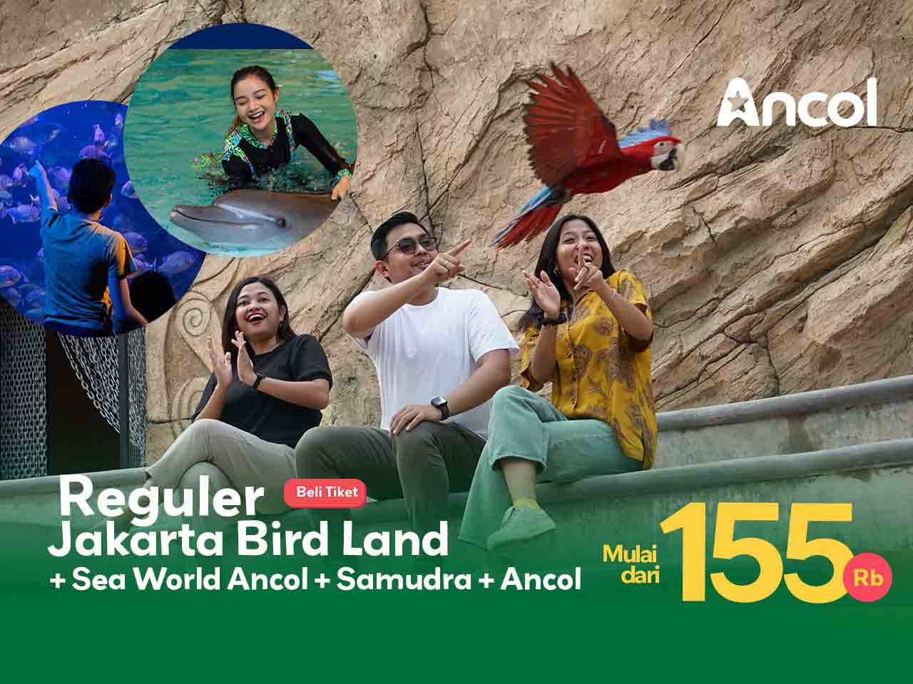 Beli 1 Tiket Bisa Main ke Jakarta Bird Land, Sea World Ancol & Samudra